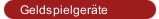 Geldspielger&auml;te